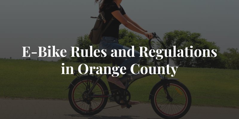 E-bike rules and regulations