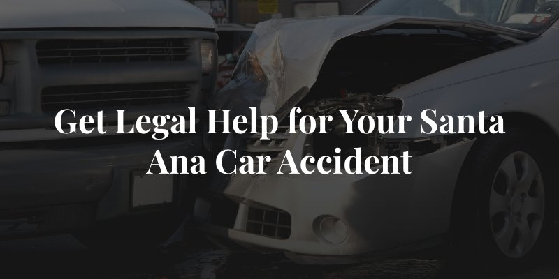 Santa Ana car accident lawyer